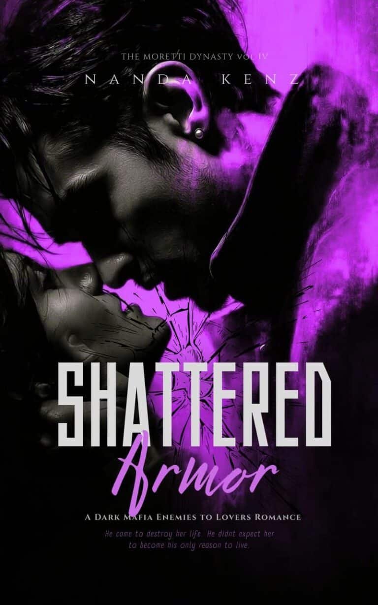 Shattered Armor: A Dark Mafia Enemies to Lovers Romance (THE MORETTI DYNASTY)
