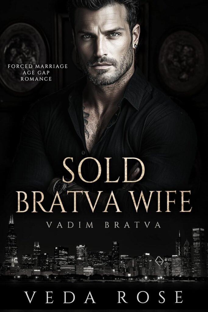 Sold Bratva Wife: Forced Marriage Age Gap Romance (Vadim Bratva Book 14)