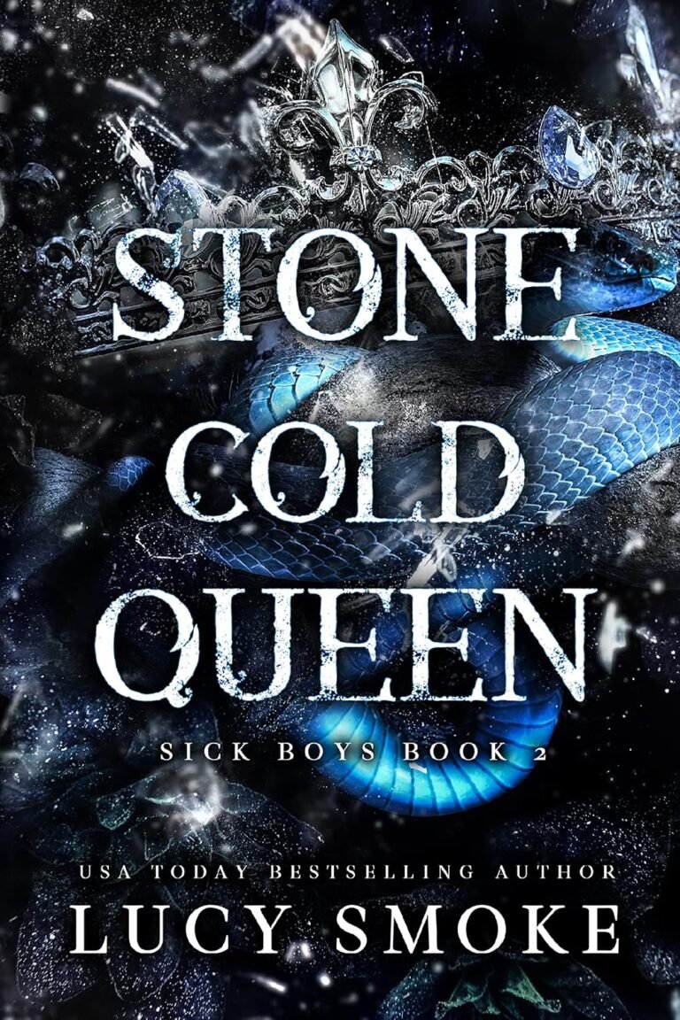 Stone Cold Queen (Sick Boys Book 2)
