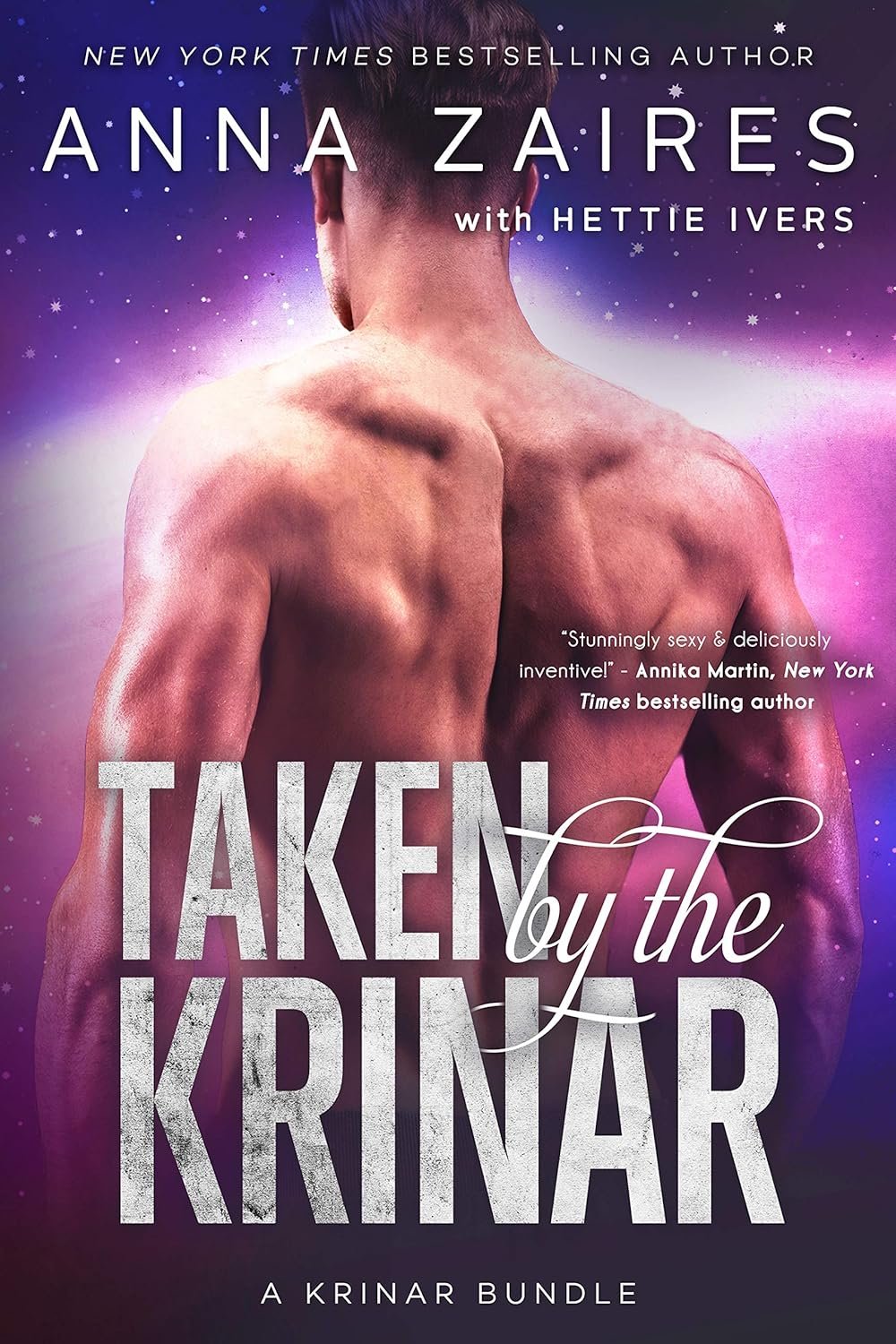 Taken by the Krinar: A Krinar Bundle 1 Taken by the Krinar: A Krinar Bundle