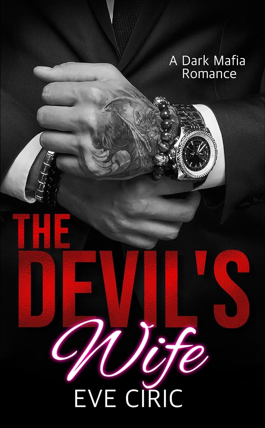 The Devil's Wife: A Dark Mafia Romance (Sacred Vows Book 1) 1 The Devil’s Wife: A Dark Mafia Romance (Sacred Vows Book 1)