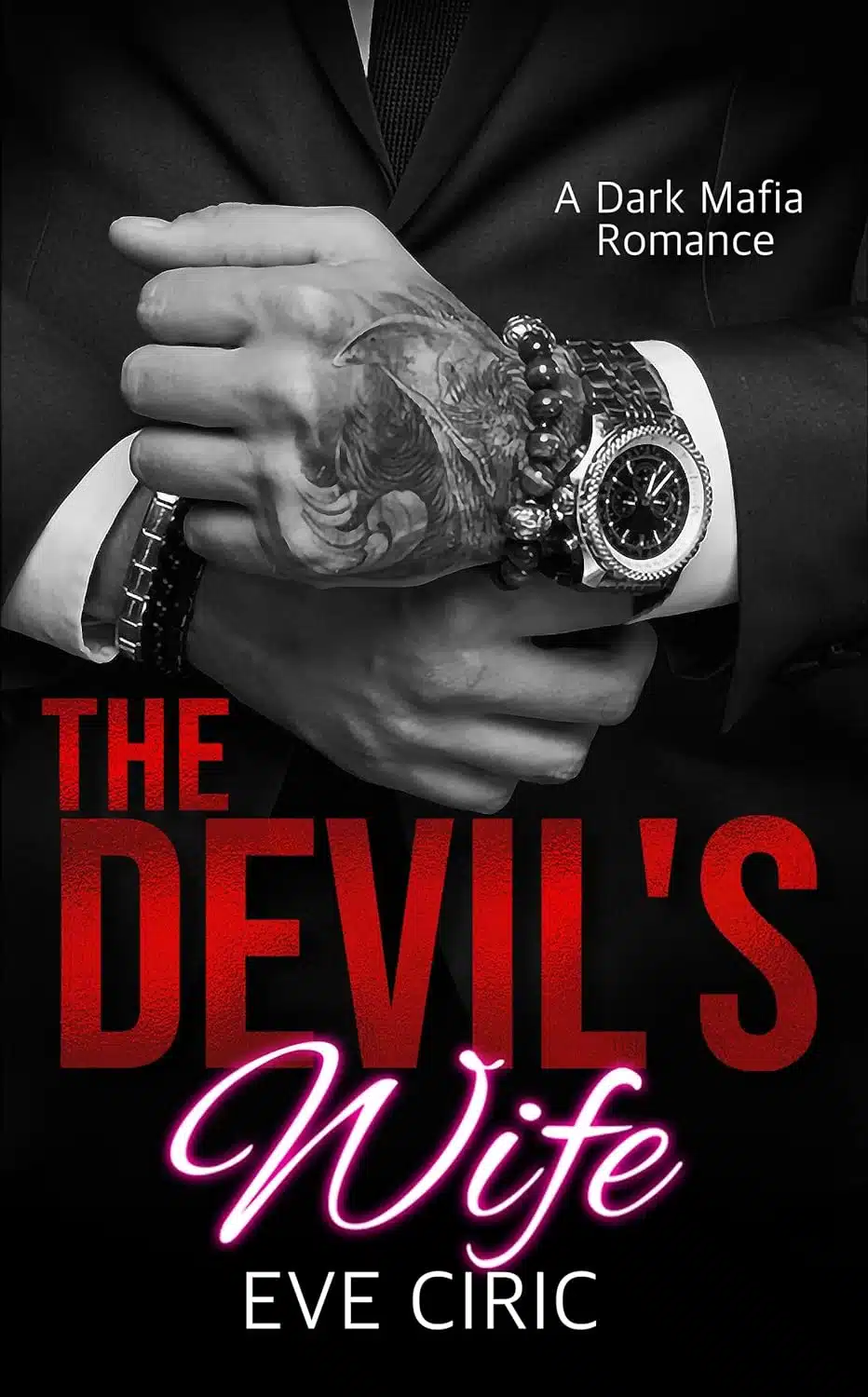 The Devil’s Wife: A Dark Mafia Romance (Sacred Vows Book 1)