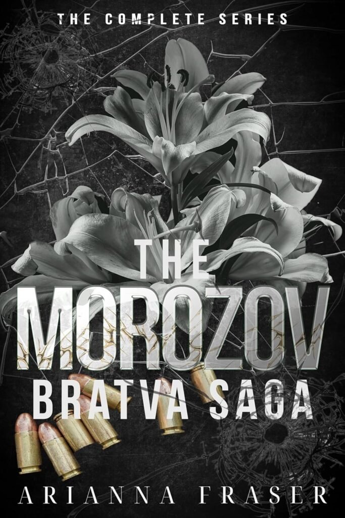 The Morozov Bratva Saga: A Forced Marriage, Age-Gap, Power Imbalance, Dark Bratva Romance Series