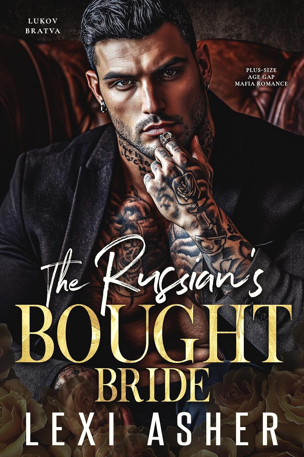 The Russian’s Bought Bride: Plus-Size Age Gap Mafia Romance (Lukov Bratva Book 6)