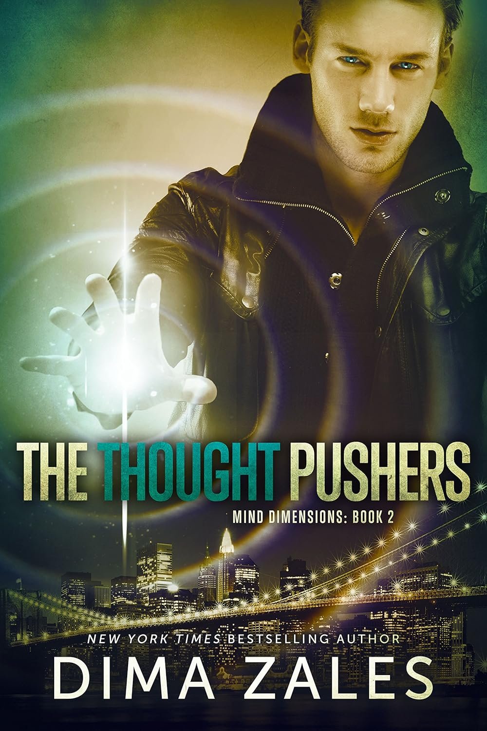 The Thought Pushers (Mind Dimensions Book 2) 1 The Thought Pushers (Mind Dimensions Book 2)
