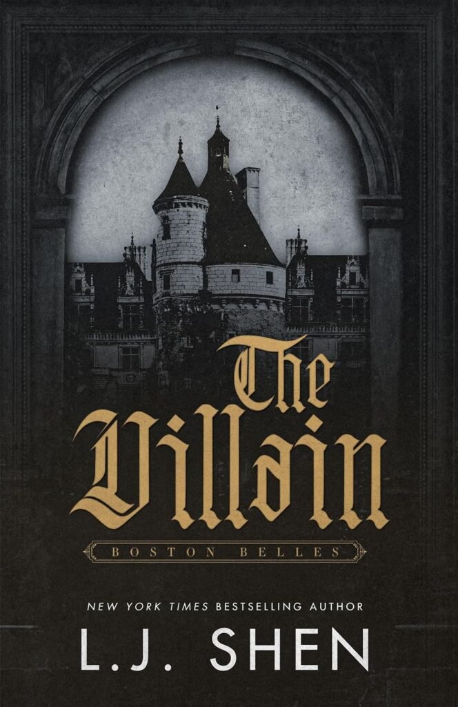 The Villain: A Billionaire Romance (Boston Belles Book 2)