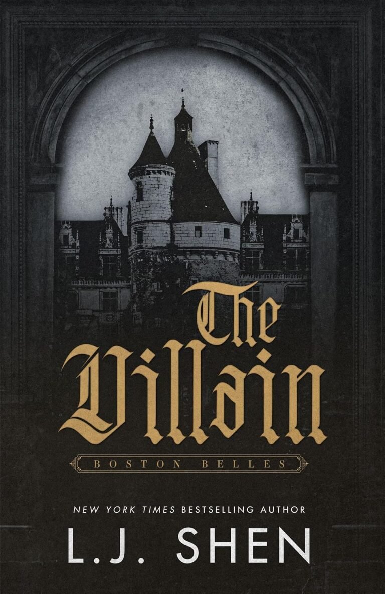 The Villain: A Billionaire Romance (Boston Belles Book 2)