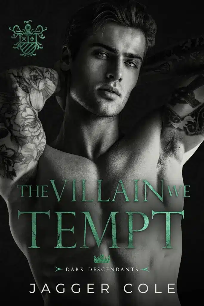 The Villain We Tempt: A Dark Mafia Romance (Dark Descendants)