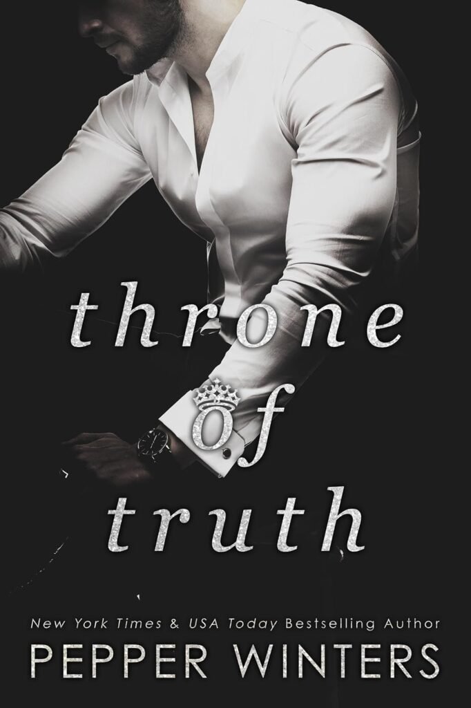 Throne of Truth (Truth and Lies Duet Book 2)