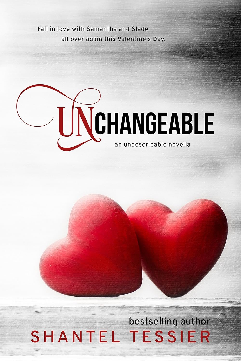 Unchangeable (Undescribable Book 5)