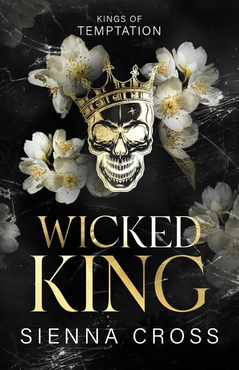 Wicked King (Kings of Temptation (Special Discreet Cover Editions))