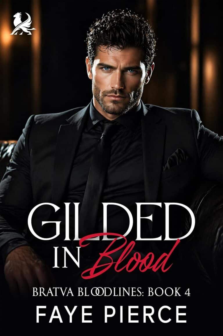 Gilded in Blood: Dark Mafia Forced Proximity Romance (Bratva Bloodlines Book 4)