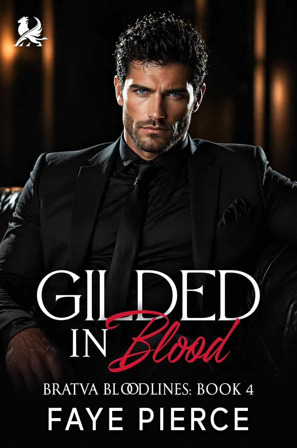 Gilded in Blood: Dark Mafia Forced Proximity Romance (Bratva Bloodlines Book 4)