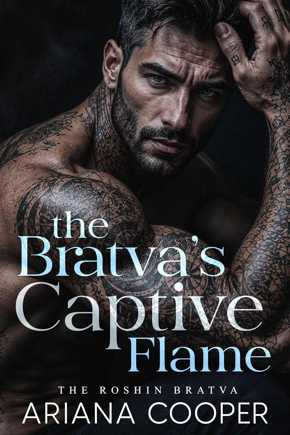 The Bratva’s Captive Flame (The Roshin Bratva Book 1)