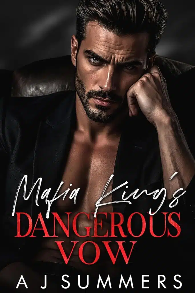 Mafia King’s Dangerous Vow (Bratva Dynasty)