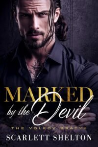 Marked by the Devil (The Volkov Bratva Book 4)