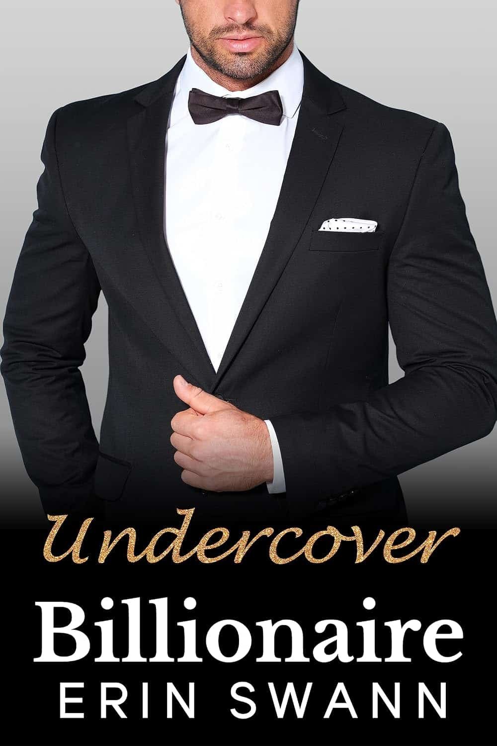 Undercover Billionaire: Benson Billionaires