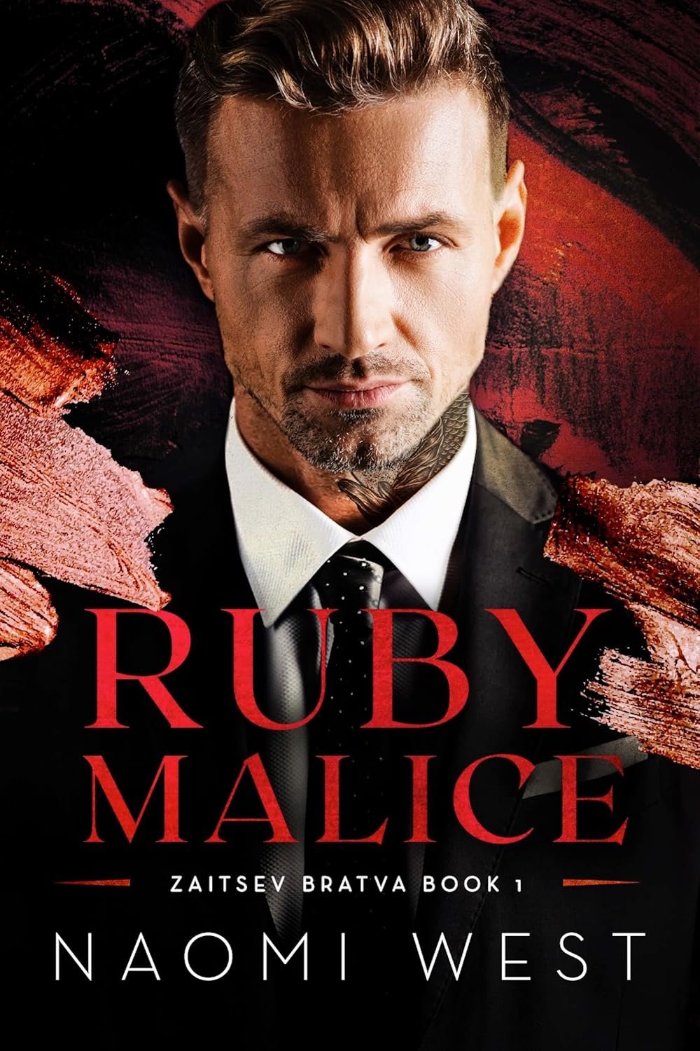 Ruby Malice (Zaitsev Bratva Book 1)
