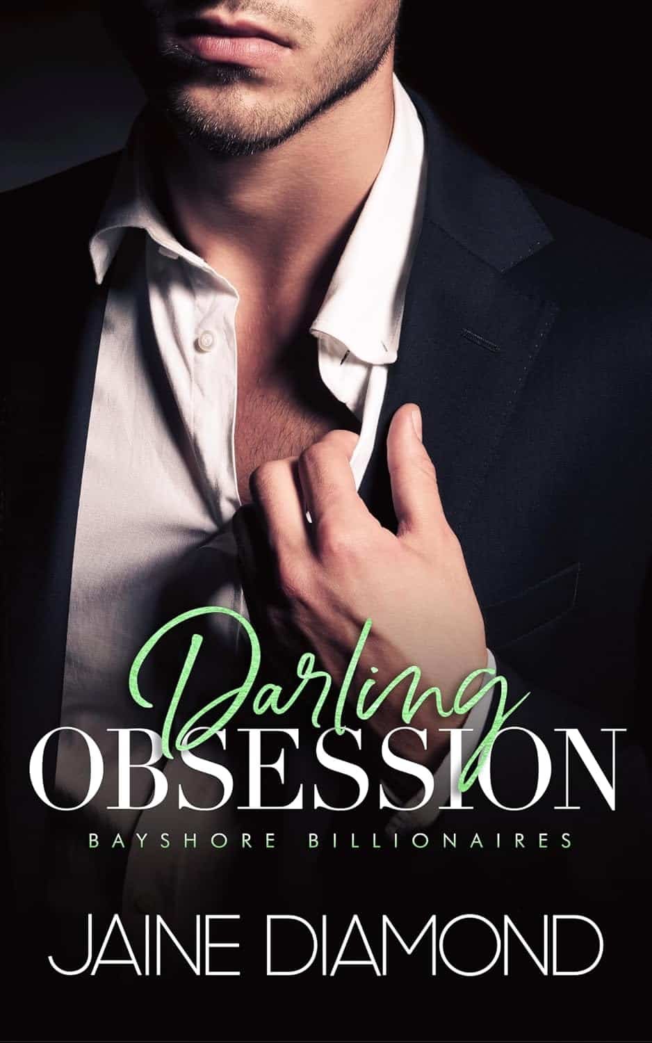 Darling Obsession (Bayshore Billionaires Book 2)