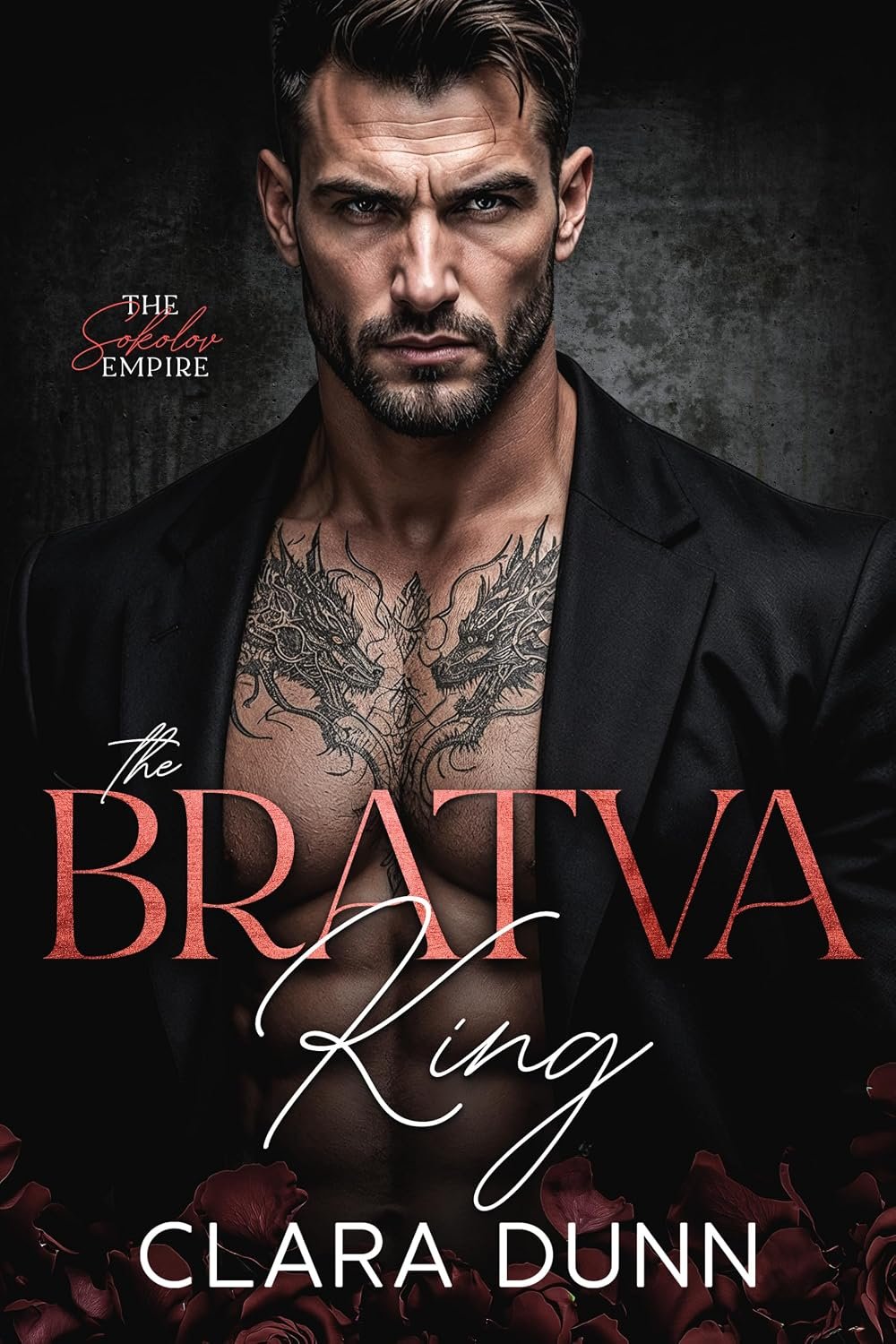 The Bratva King: An Age Gap Mafia Romance (The Sokolov Empire Book 3)