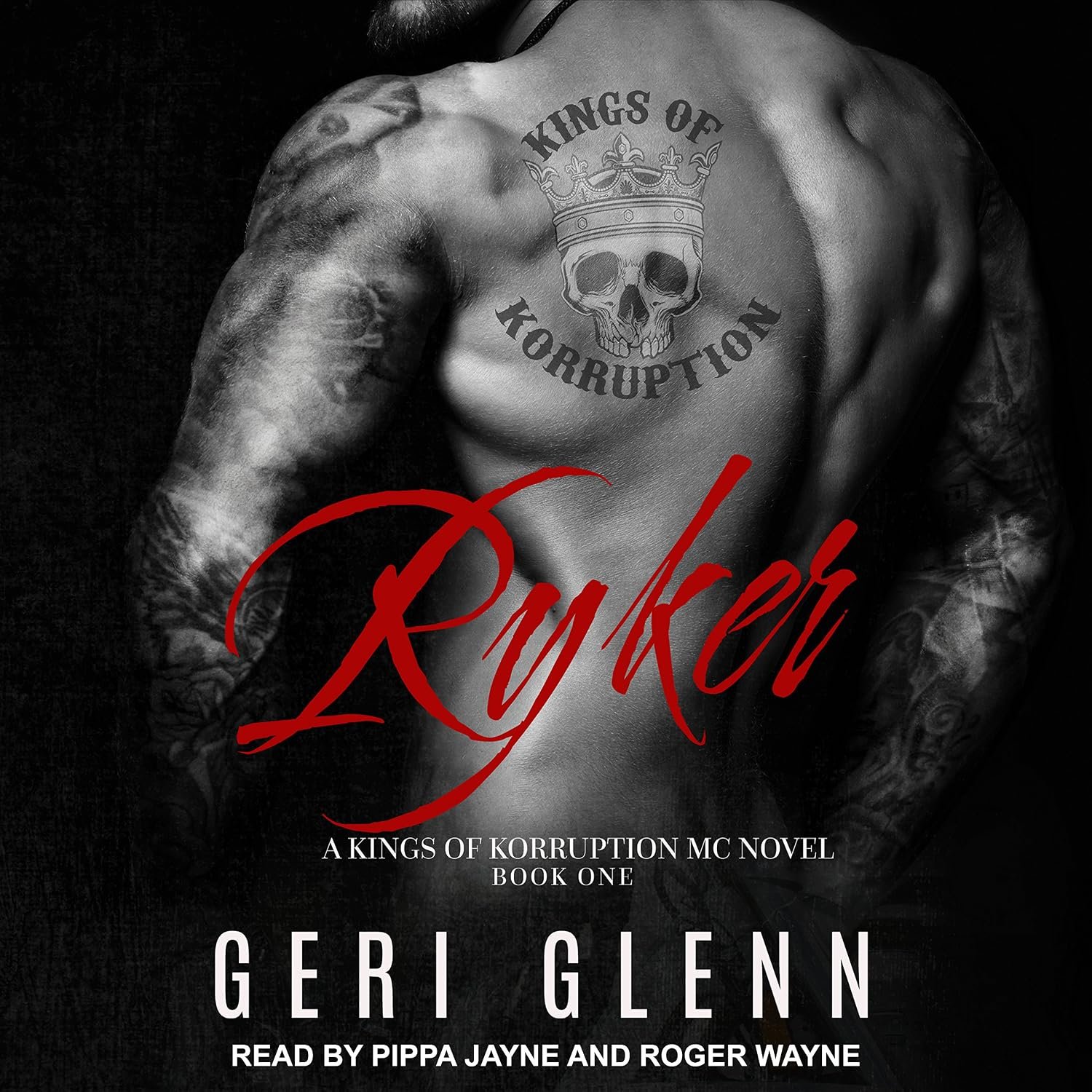 Ryker: Kings of Korruption MC Series, Book 1