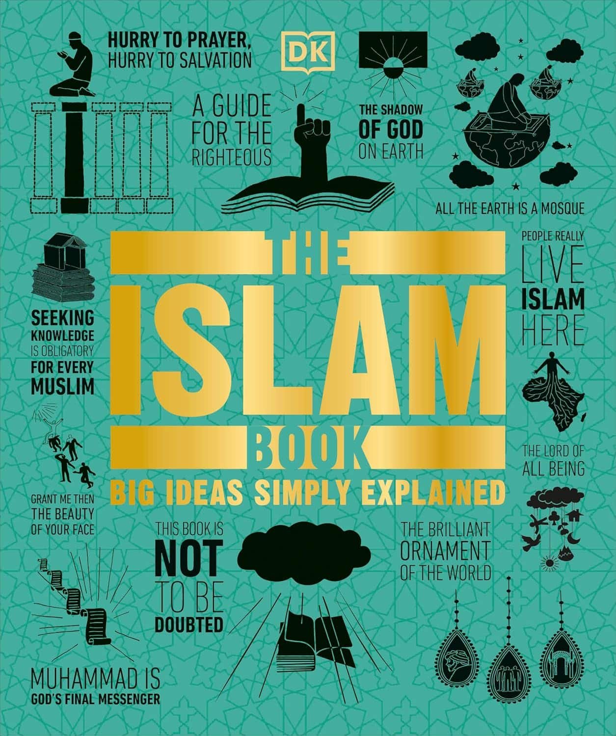 The Islam Book (DK Big Ideas) 3 The Islam Book (DK Big Ideas)