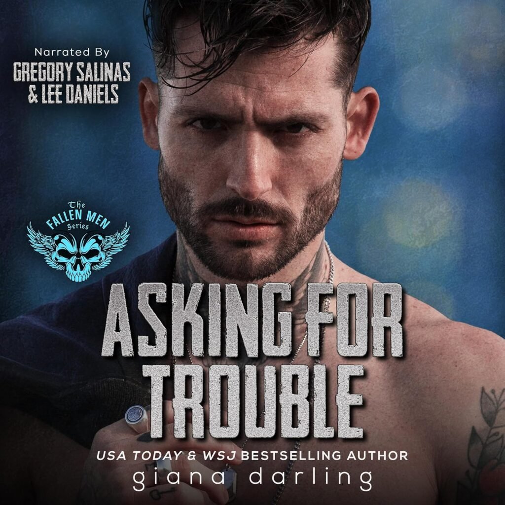 Asking for Trouble: A Small Town MC Romance (The Fallen Men, Book 8)