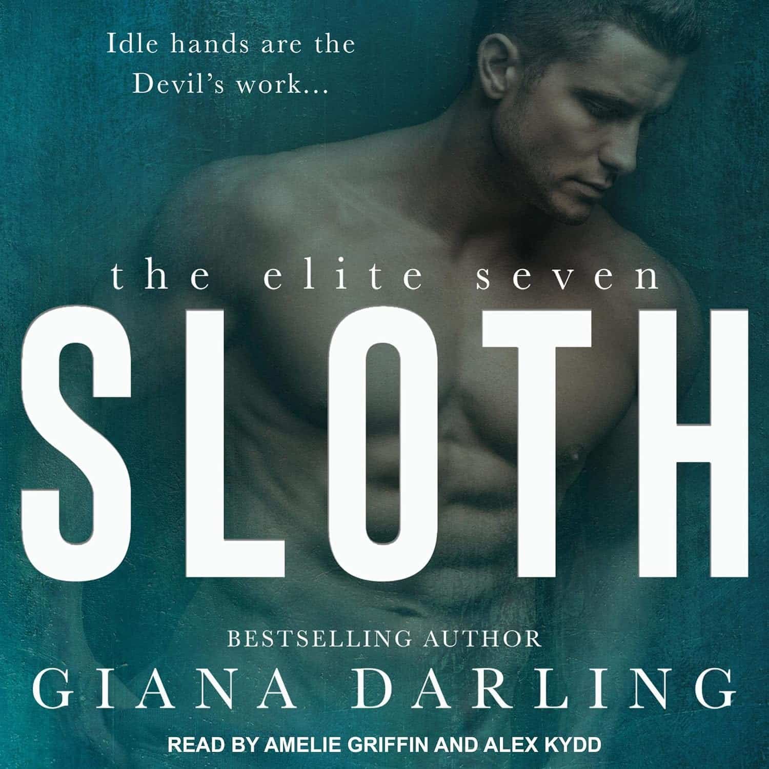 Sloth: Elite Seven Series, Book 6