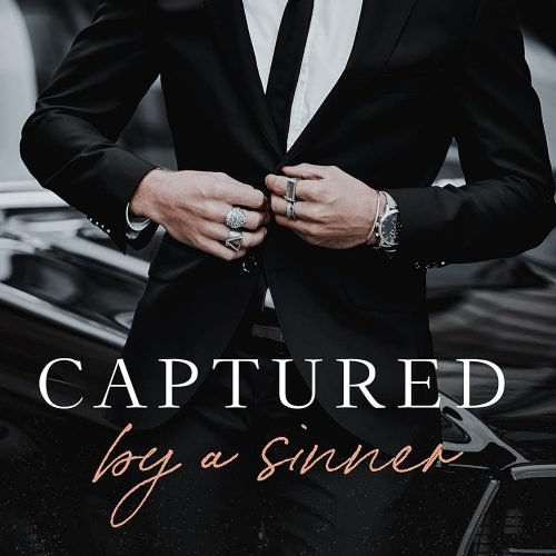 Captured By A Sinner (The Sinners Series)