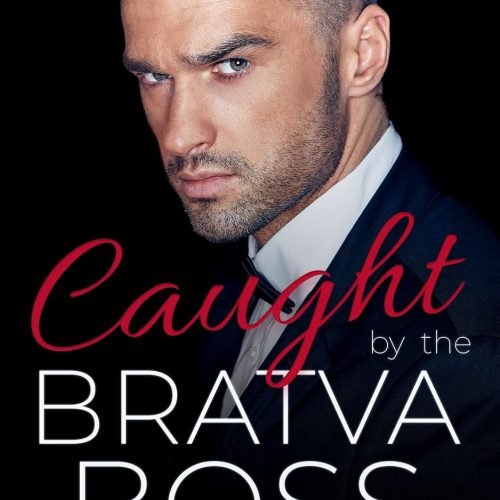 Caught by the Bratva Boss: A Dark Mafia Romance (Fedorov Bratva Book 1)