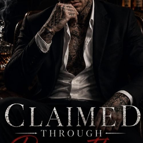 Claimed Through Deception: A Dark Mafia Romance (The Severato Syndicate Book 1)