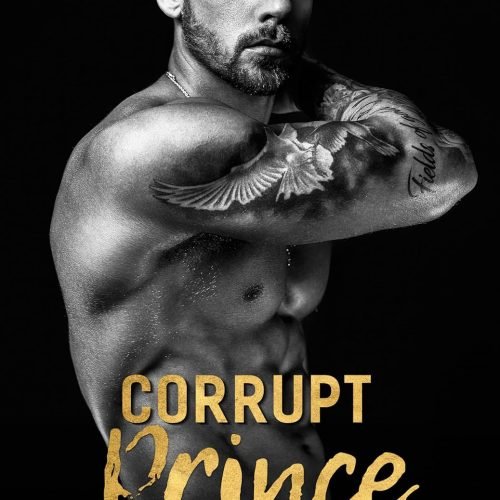 Corrupt Prince: a Billionaire Arranged Marriage Romance (Dark Throne Book 3)