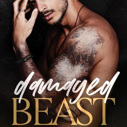 Damaged Beast: A Dark Mafia Forced Marriage Romance