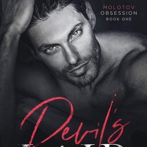 Devil’s Lair (Molotov Obsession Duet Book 1)