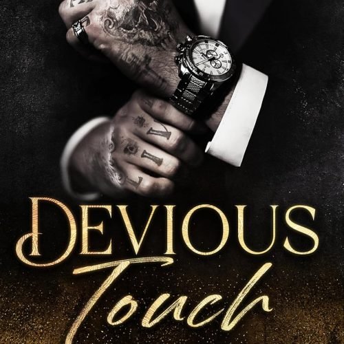 Devious Touch: A dark mafia arranged marriage romance