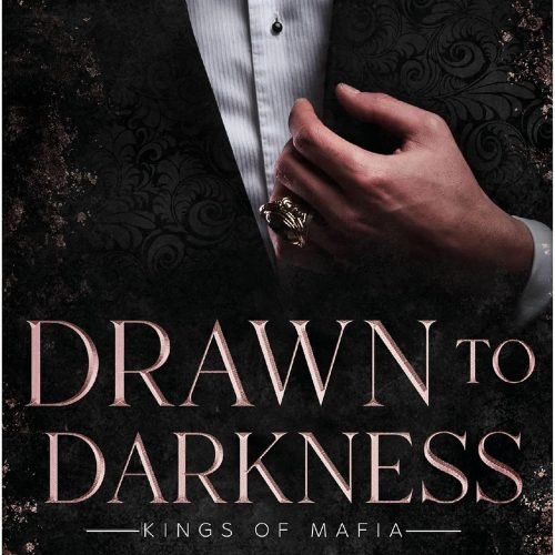 Drawn to Darkness (Kings of Mafia 4) (German Edition)