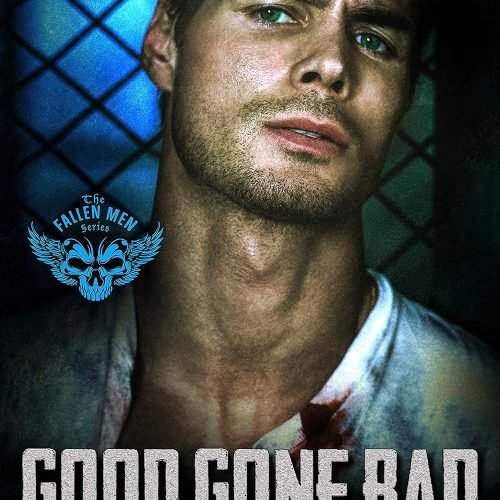 Good Gone Bad: An Age Gap MC Romance (The Fallen Men Book 3)