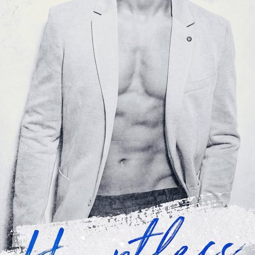 Heartless (An Enemies To Lovers Novel Book 1)