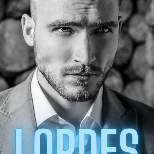 Lordes: A Dark Mafia Romance (Bregoli Mafioso Book 1)