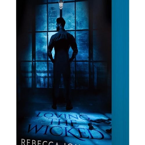 Loving the Wicked: A Dark Mafia Romance (The Wicked Trilogy, 2)