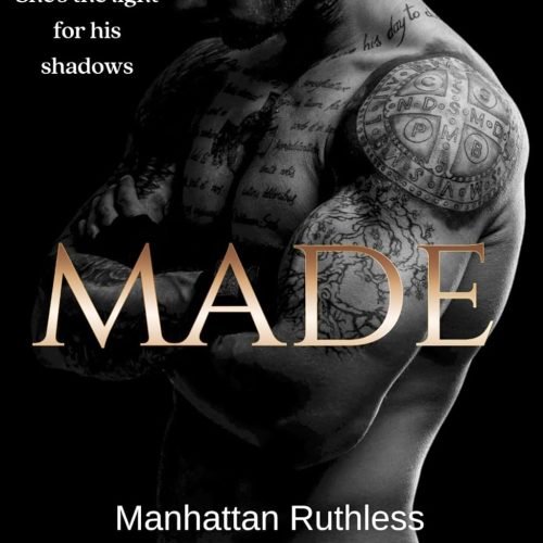 Made (Manhattan Ruthless)