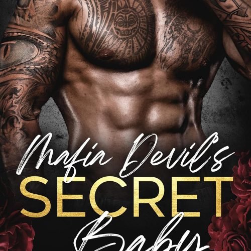 Mafia Devil’s Secret Baby: A Mafia Romance (Vegas Vows + Vendettas – Complete 5 Book Series)