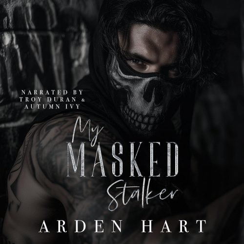 My Masked Stalker: A Dark Primal Romance (Beautiful Stalkers, Book 1)