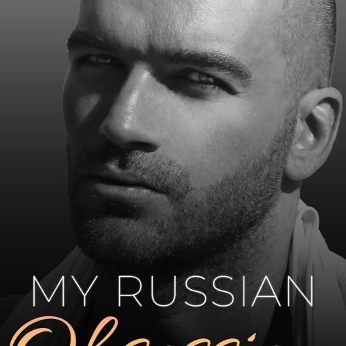 My Russian Obsession: Forbidden Age Gap Romance (Russian Boxing Club Book 1)