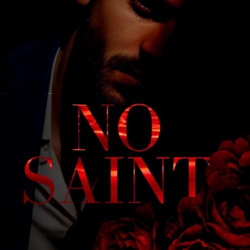 No Saint: A standalone dark romance
