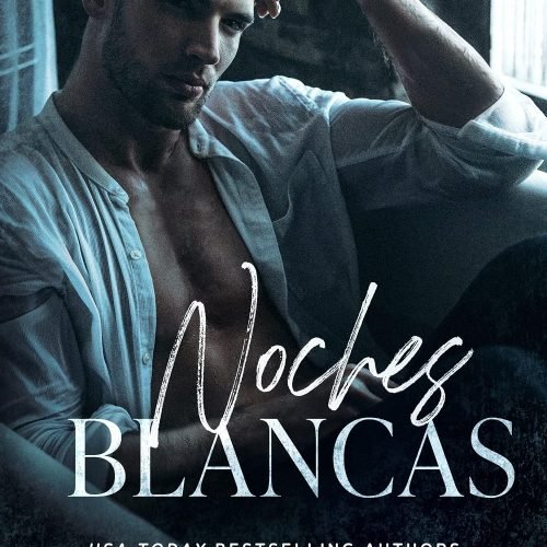 Noches Blancas (Saga de las Noches blancas nº 1) (Spanish Edition)