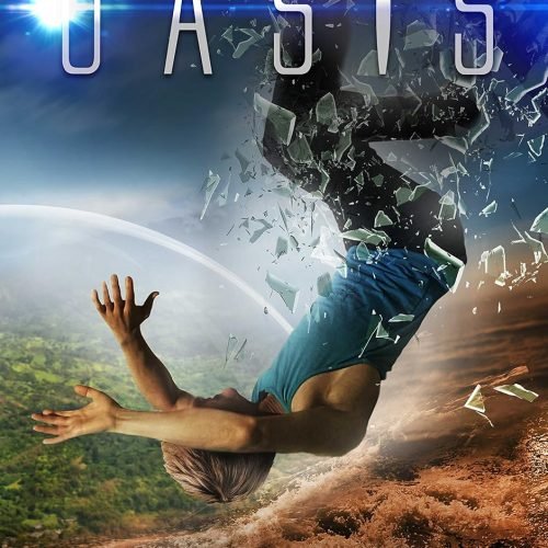 Oasis (The Last Humans Book 1)