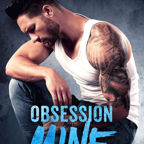 Obsession Mine (Tormentor Mine Book 2)