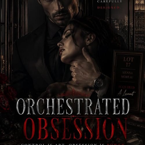 Orchestrated Obsession: A Dark Mafia Romance