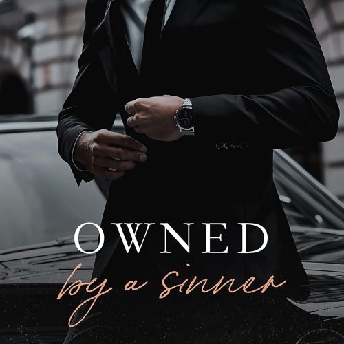 Owned By A Sinner (The Sinners Series)